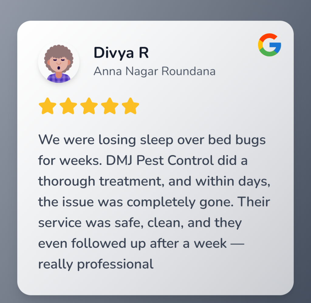 Pest control testimonial - Dhivya